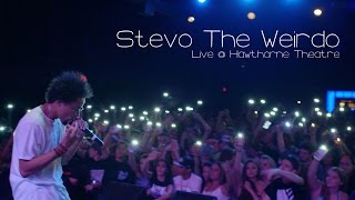 Stevo The Weirdo Live @ Hawthorne Theatre