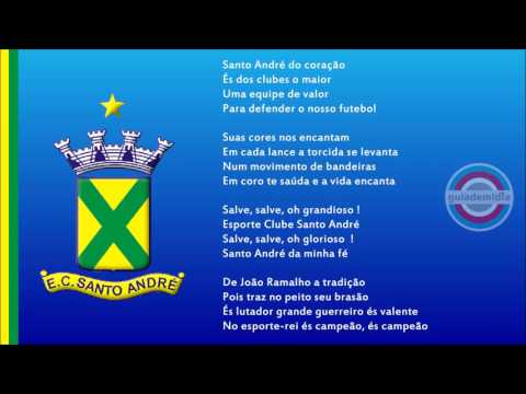 Hino do Esporte Clube Santo André ( SP ) Oficial