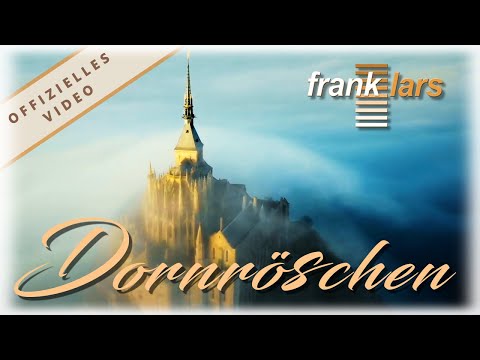 Frank Lars - Dornröschen - Das offizielle Video