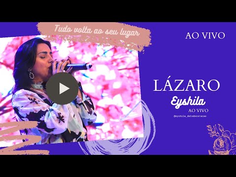 Eyshila canta Lázaro e profetiza vida sobre a igreja • 2020 • ao vivo em São Paulo