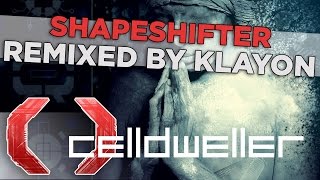 Celldweller - Shapeshifter (Remixed by Klayton)