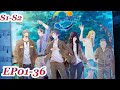 MULTI SUB The Outcast S1 S2 EP01 36 FULL Chinese Animation