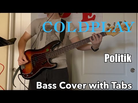 Coldplay - Politik (Bass Cover WITH TABS)