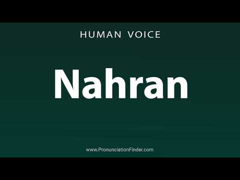 How To Pronounce Nahran