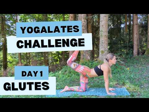 Yogalates Challenge | Day 1: Strong Glutes