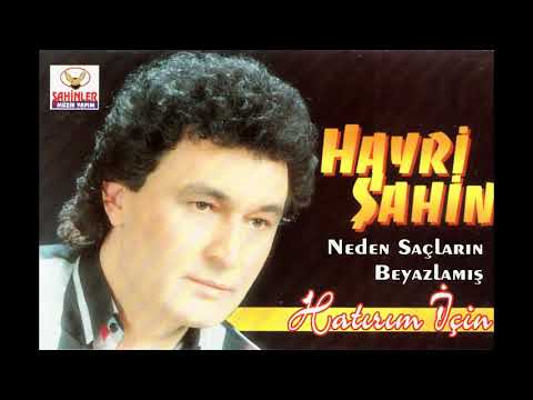 Hayri Şahin - Hatırım İçin
