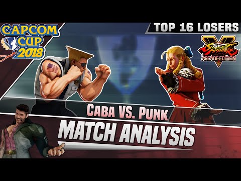 SFV AE Match Analysis: Capcom Cup 2018 TOP 16 - Caba vs. Punk