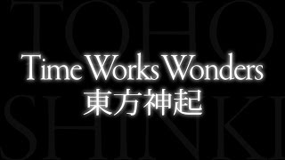 東方神起／Time Works Wonders