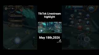 【Toram】TikTok配信アーカイブ 2026.5.18