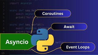 Download the video "Asyncio in Python with Examples"