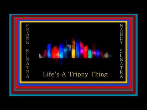 Videoclip de Life's A Trippy Thing — Frank Sinatra