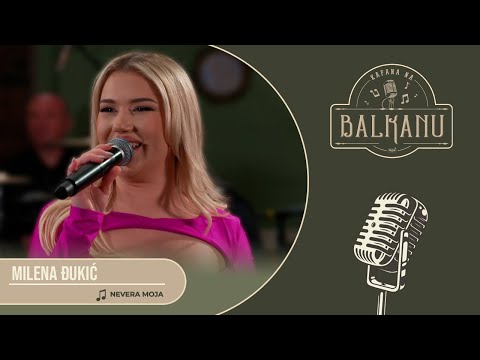 Milena Đukić - NEVERA MOJA (UZIVO) | Kafana na Balkanu