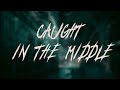 Paramore - Caught in the Middle | Lyrics