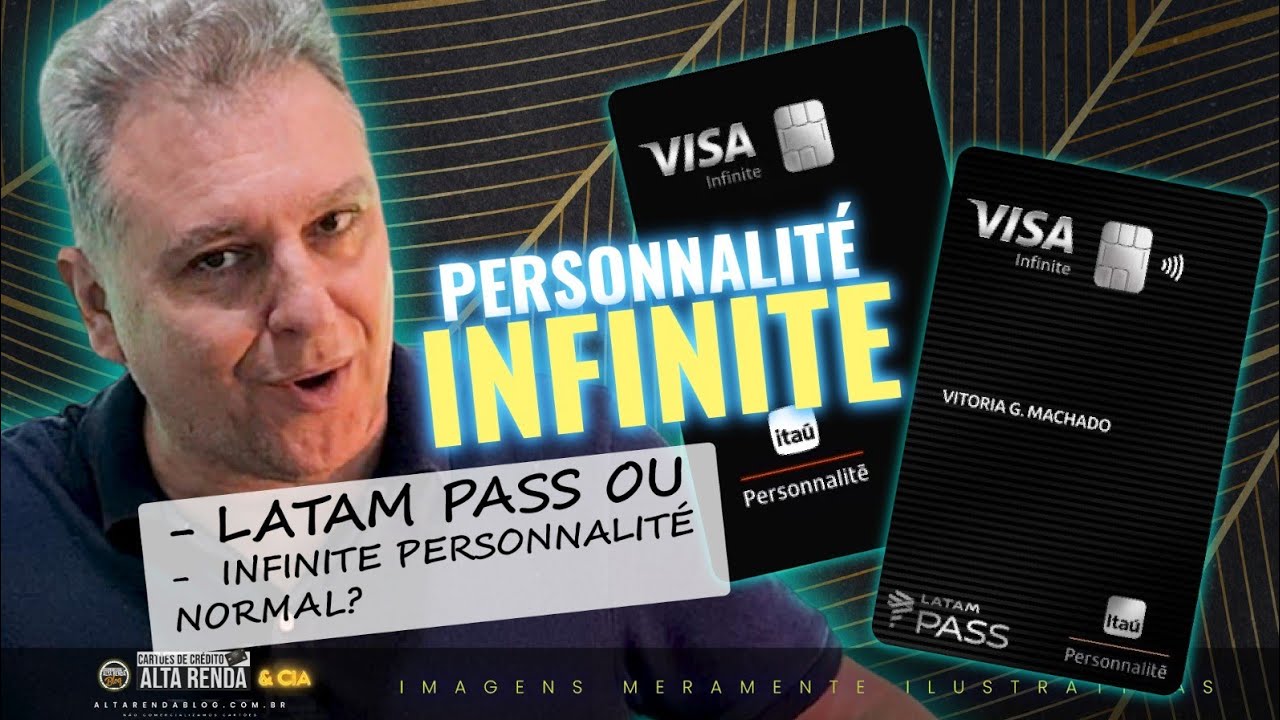 💳LATAM PASS VISA INFINITE PERSONNALITÉ OU VISA INFINITE ITAÚ PERSONNALITÉ,QUAL DESTES DEVO ESCOLHER?