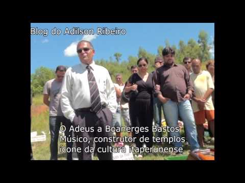 O adeus a Boanerges Bastos