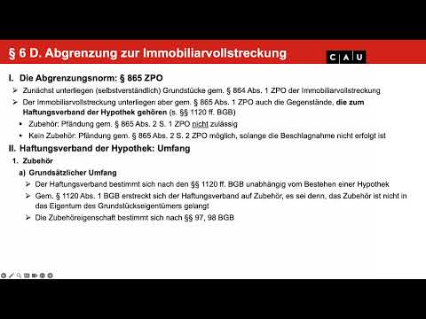 Zwangsvollstreckungsrecht – Folge 08 (Abgrenzung zur Immobiliarvollstreckung, § 865 ZPO, § 1120 BGB)