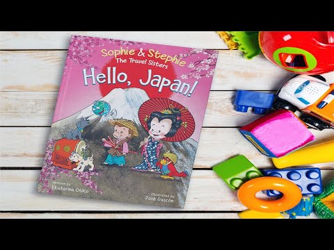[Book Release] Hello, Japan!: A Fun and Educational Travel Book for Kids by Ekaterina Otiko