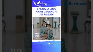 Menjelang Pernikahan Kaesang dan Erina, Bandara Solo Bakal Dipenuhi Jet Pribadi