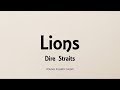 Dire Straits - Lions (Lyrics) - Dire Straits (1978)