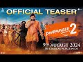 Dharmaveer 2 Official Teaser Marathi 9 August Pravin Tarde Prasad Oak Kshitish Date