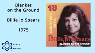 Blanket on the Ground - Billie Jo Spears 1975 HQ Lyrics MusiClypz