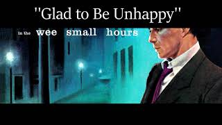 Frank Sinatra - &#39;&#39;Glad To Be Unhappy&#39;&#39; [Sub Español]