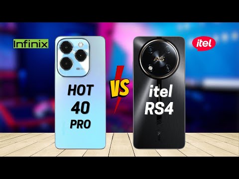 Infinix Hot 40 Pro vs Itel RS4