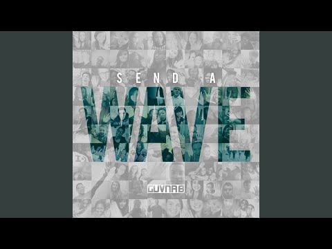 Send A Wave (feat. Canton Jones & VickyTola) (Remix)