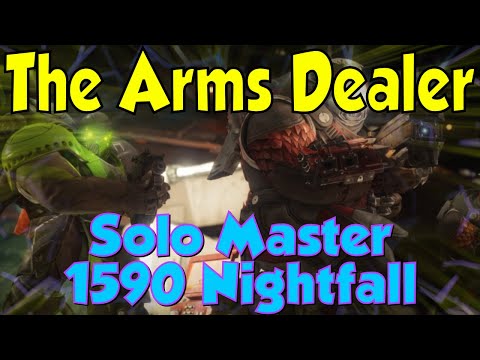 Solo 1590 Nightfall - The Arms Dealer, Master Difficulty | Destiny 2