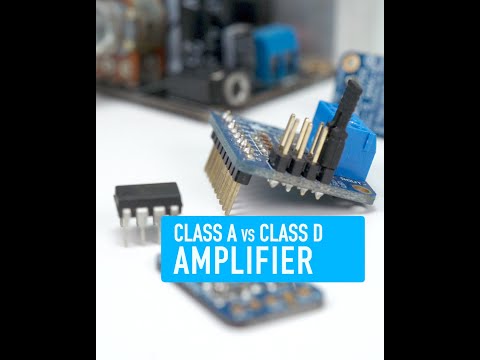 Class A vs Class D Amplifiers - Collin’s Lab Notes #adafruit #collinslabnotes