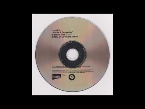 Love Inc. - You're A Superstar (City Of Love Mix) (1998)