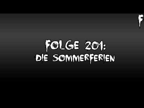 Let's Creep: Folge 201 - Die Sommerferien [F] [German]