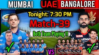 IPL 2021 in UAE | Match-39 Mumbai vs Bangalore Match Playing 11 | MI vs RCB Match Playing XI