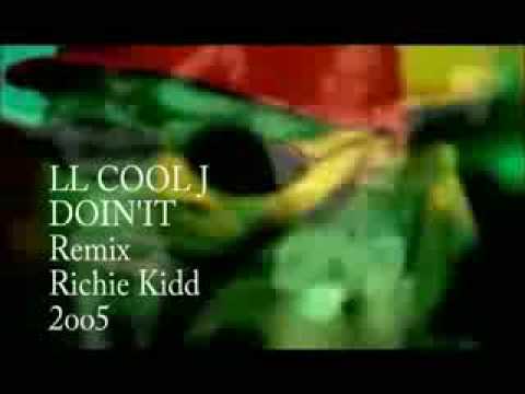 Doin It LL Cool J Liquid DNB Remix Richie Kidd 2005