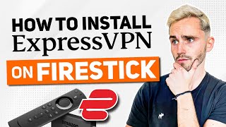 How to Download & Install ExpressVPN on Firestick (2024)