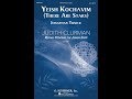 Yeish Kochavim (There Are Stars) (SATB Choir) - by Jonathan Tunick