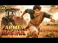 Farmer Masiha 2026 Mahesh Babu Blockbuster Mass Action Movie Full HD 4K