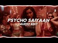 Psycho Saiyaan - Saaho [edit audio]