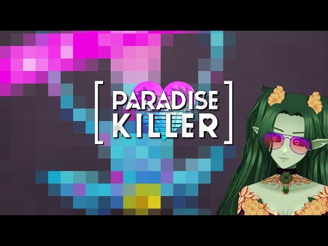 Paradise Killer (Part 5/6)
