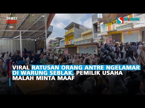 Viral Ratusan Orang Antre Ngelamar di Warung Seblak, Pemilik Usaha Malah Minta Maaf