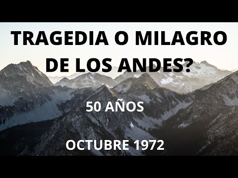 TRAGEDY OR MIRACLE OF THE ANDES?
