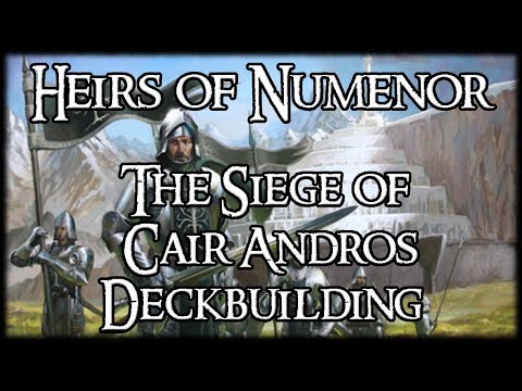LotR LCG - How to Beat The Siege of Cair Andros