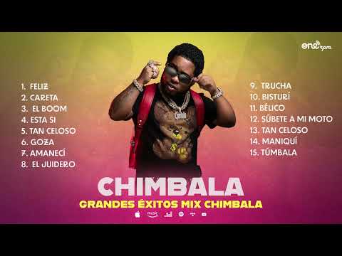 Chimbala - Grandes Éxitos Mix 2022