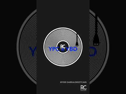 YPCLeek & YBD DAREALDEEZYCAIN— YPC x YBD(Official Audio)