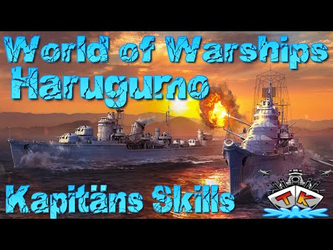 Harugumo richtig skillen! Kapitäns GUIDE in World of Warships