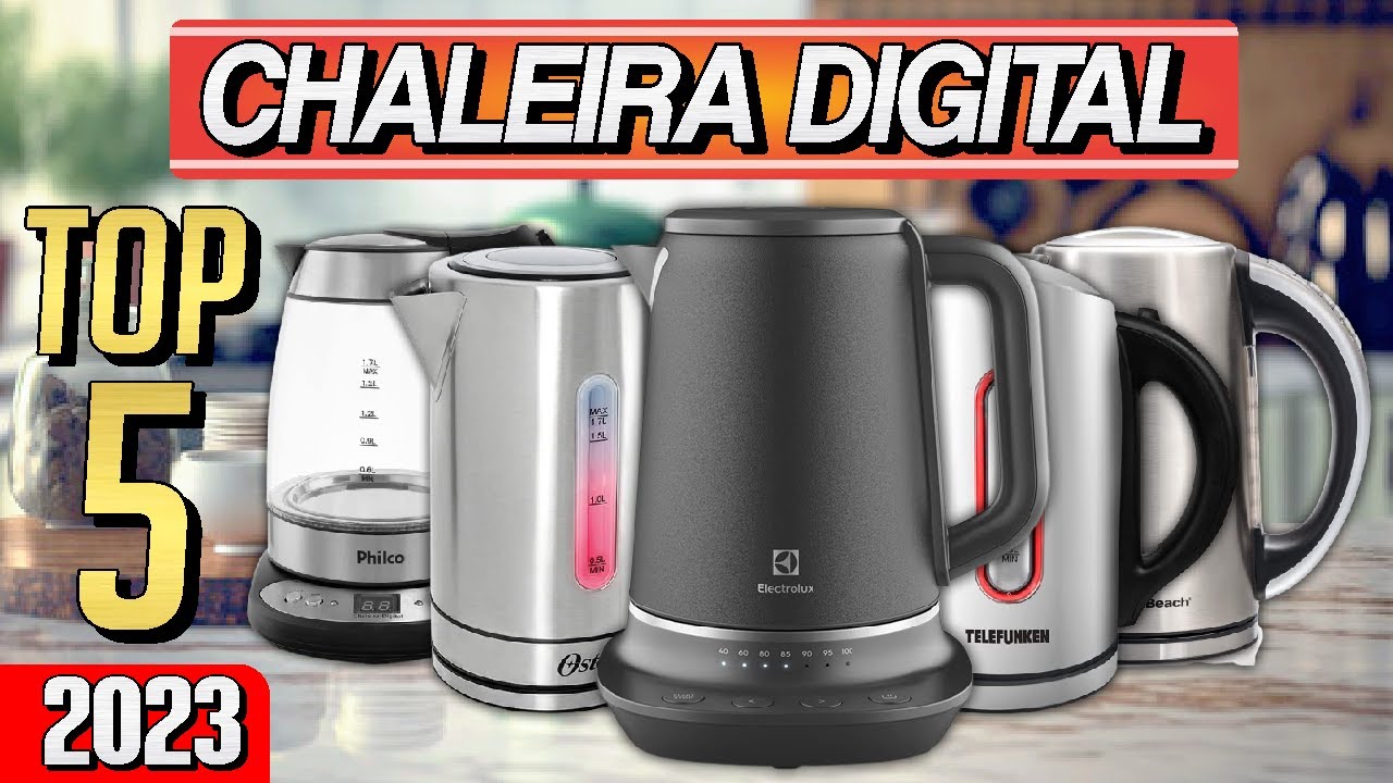 Qual é a MELHOR Chaleira Elétrica Digital em 2023? Comparativo entre as PRINCIPAIS Marcas!