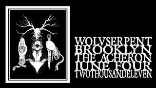 Wolvserpent - The Acheron 2011 (full show)