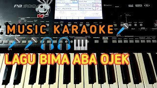 Download lagu KARAOKE LAGU BIMA ABA OJEK-MUSIC arrsemn ALAND SULTHAN#ALAND mp3