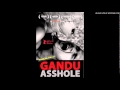 Gandu the Loser - Riddim I Like (Soundtrack)