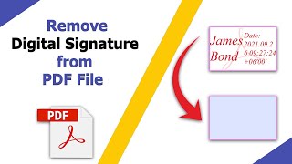 How to remove a digital signature from a pdf file using adobe acrobat pro dc